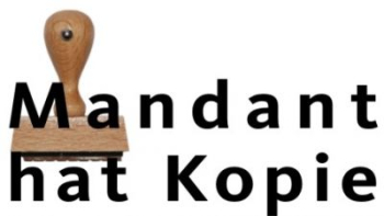 Mandant hat Kopie Stempel